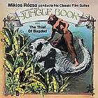 Rozsa Miklos: Jungle Book Suite/Thief Of Baghdad