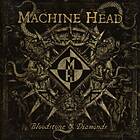 Machine Head: Bloodstone & Diamonds CD