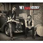 My Own Holiday: Reason To Bleed CD
