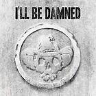I'll Be Damned: I'll Be Damned (Ltd) CD