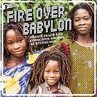 Soul Jazz Records Presents Fire Over Babylon (Vinyl)