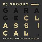 DJ Spoony: Garage Classical CD