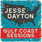 Dayton Jesse: Gulf Coast Sessions (Vinyl)