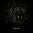Cypress Hill: Back in black 2022 CD