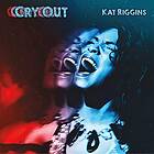 Riggins Kat: Cry Out