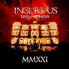 Inglorious: MMXXI Live at The Phoenix 2021 CD