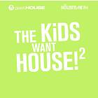 Kids Want House! 2