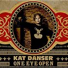 Danser Kat: One Eye Open CD