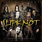 Slipknot: The document (Dokumentär)