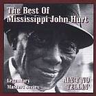 Mississippi John Hurt: Ain't No Tellin' CD