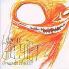 Garnier Laurent: Unreasonable Behaviour CD