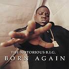 Notorious B.I.G.: Born Again (Vinyl)