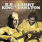 King B B & Larry Carlton: In Session (Broadcast) CD