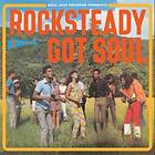 Rock Steady Got Soul (Vinyl)