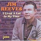 Reeves Jim: I Lived A Lot In My Time