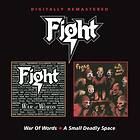 Fight: War Of Words/A Small Deadly Space CD