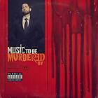 Eminem: Music to be murdered by (Vinyl)
