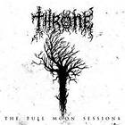 Throne: The Full Moon Sessions CD