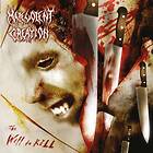 Malevolent Creation: Will To Kill CD