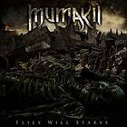 Mumakil: Flies Will Starve CD