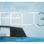 Felt: Slug Murs 2009