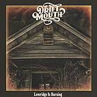 Drift Mouth: Loveridge Is Burning CD