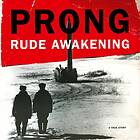 Prong: Rude Awakening (Vinyl)