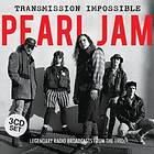 Pearl Jam: Transmission Impossible CD