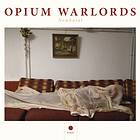 Opium Warlords: Nembutal (Vinyl)