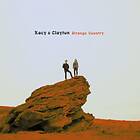 Kacy & Clayton: Strange Country CD
