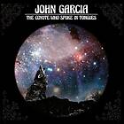 Garcia John: Coyote Who Spoke In Toungues Digi CD