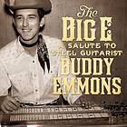 Big E Salute To Steel Guitarist Buddy Emmons CD