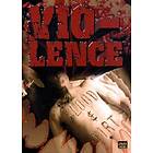 Violence: Blood & Dirt