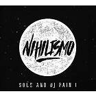 Sole And DJ Pain 1: Nihilismo (Vinyl)