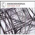 Desdemona: Version 3.0