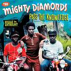 Mighty Diamonds: Pass The Knowledge Anthology (Vinyl)