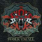 Svölk: Svölk 'Em All CD