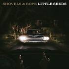 Shovels & Rope: Little Seeds CD