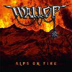 Wallop: Alps On Fire (Vinyl)