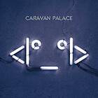 Caravan Palace: <i°_°i> (Vinyl)