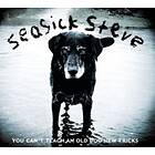 Seasick Steve: You Can't Teach An Old Dog New... (Vinyl)