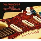 Simmonds Kim & Savoy Brown: Goin' To The Delta CD