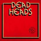 Deadheads: This one goes to 11 2018 CD