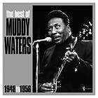 Waters Muddy: Best Of Muddy Waters 1948-56 (Vinyl)