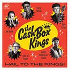 Cash Box Kings: Hail To The Kings! CD