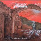 Ataraxy: Where All Hope Fades (Vinyl)