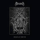 Atriarch: Dead As Truth (Vinyl)