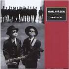 Himlaväsen: Brothers CD