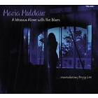 Muldaur Maria: Woman Alone With The Blues CD