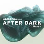 Late Night Tales Presents Aftter Dark Nocturne CD